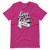 Unisex "LOVE WHAT YOU WISH" T-Shirt